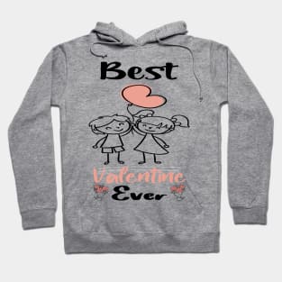 Best Valentine Ever Hoodie